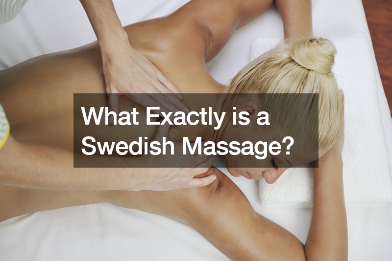 What Exactly is a Swedish Massage?